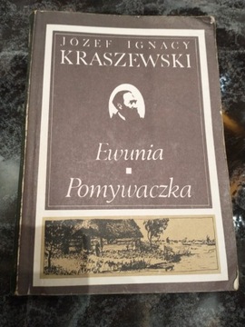 Ewunia,Pomywaczka Józef I.Kraszewski