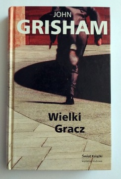 Wielki Gracz - John Grisham Wydanie Klubowe