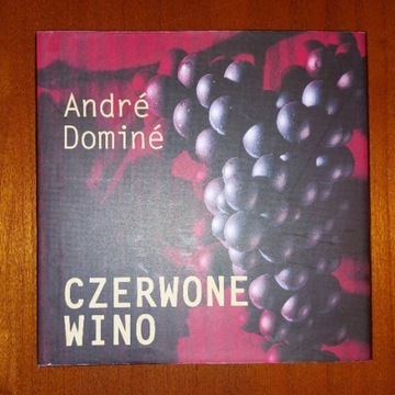 Andre Domine - Czerwone Wino