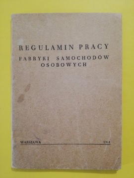 REGULAMIN PRACY FSO 1961 r. Fabryka samochodów