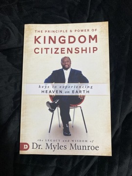 Dr. Myles Munroe Kingdom Citizenship
