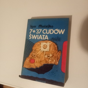 7 + 37 cudów świata I. Możejko