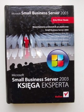 Small Business Server 2003 – E. O. Neale