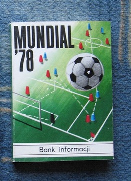 MUNDIAL '78 Bank Informacji - praca zbiorowa