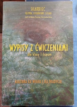 Skarbiec wypisy z ćwiczeniami kl 1LO Chrząstowska