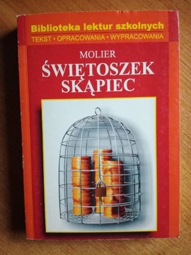 Molier "Świętoszek" , "Skąpiec"