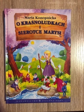 M. Konopnicka "O krasnoludkach i sierotce Marysi"