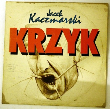 Jacek Kaczmarski – Krzyk