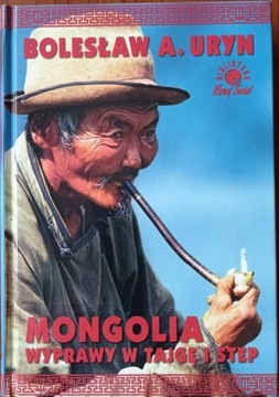 Mongolia wyprawy w tajgę i step - B. Uryn