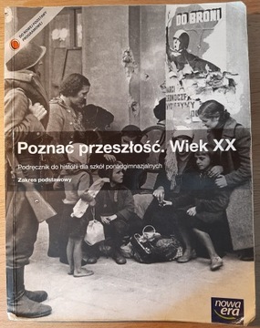 Poznać przeszłość. Wiek XX