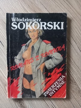 Romans z komuną zwierzenia intymne. W. Sokorski