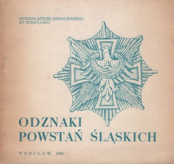 Odznaki Powstań Śląskich