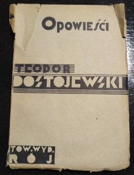 Dostojewski OPOWIEŚCI tomy III, IV 1929 Rój