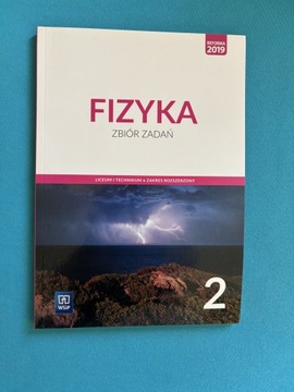 Zbiór zadań z fizyki dla klasy 2 liceum 