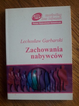 Zachowania nabywców Lechosław Garbarski