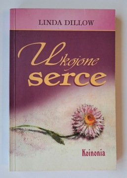 Linda Dillow "Ukojone serce"