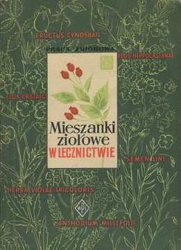 MIESZANKI ZIOŁOWE 1956 ziołolecznictwo zioła