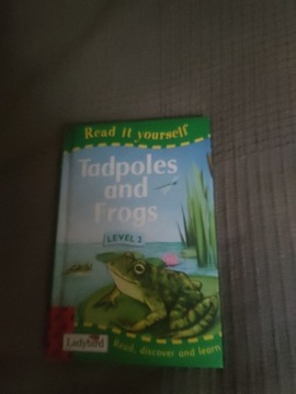 Tadpoles and frogs.English.