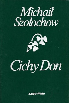 Cichy Don - M. Szołochow