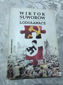 Książka Lodołamacz Wiktor Suworow totalitaryzm