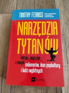 Timothy Ferriss Narzędzia Tytanów 