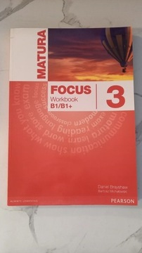 Matura Focus 3 Workbook B1/B1+ Michałowski