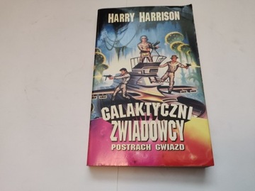 H. Harrison - Galaktyczni Zwiadowcy Postrach Gwiaz