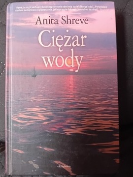 Ciężar wody. Anita Shreve.