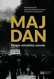 Majdan. Drugie Narodziny Narodu