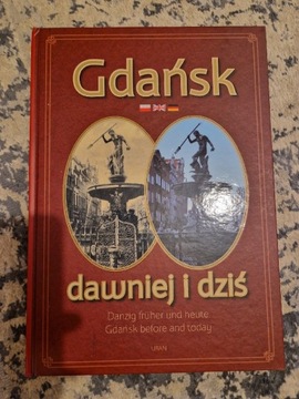 Gdańsk dawniej i dziś