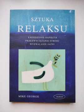 Sztuka relaksu - Mike George