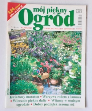 MÓJ PIĘKNY OGRÓD  MAGAZYN OGRODNICZY KWIECIEŃ/2000