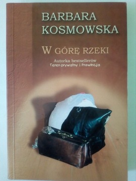 W górę rzeki Kosmowska