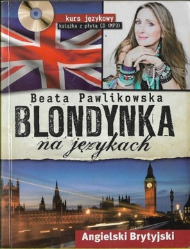 x Blondynka na językach Angielski brytyjski + CD 