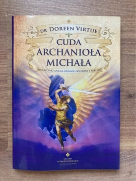 Cuda Archanioła Michała, Virtue