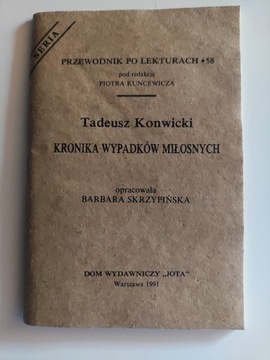 Tadeusz Konwicki - Kronika Wypadków Miłosnych