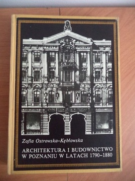 Architektura i budownictwo w Poznaniu 1790-1880