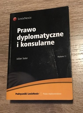 Prawo dyplomatyczne i konsularne J Sutor w11