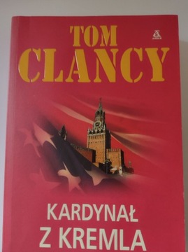 Kardynał z  Kremla  Tom Clancy