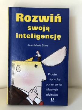 Rozwiń swoją inteligencję Jean Marie Stine