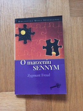 O marzeniu sennym. S. Freud 