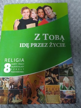 Z Tobą idę przez życie klasa 8 - karty pracy