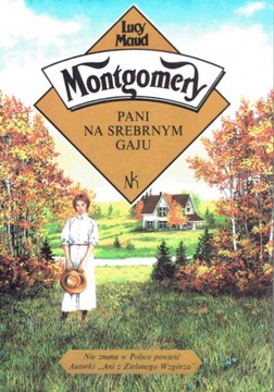 PANI NA SREBRNYM GAJU L.M.Montgomery