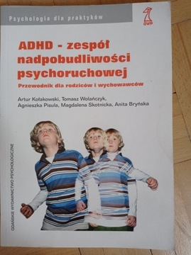 ADHD - zespół nadpobudliwości psychoruchowej