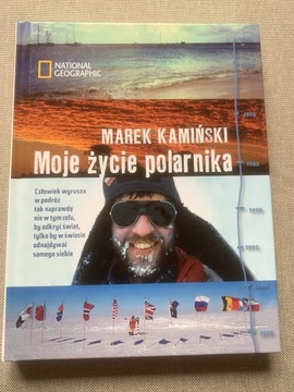 Moje życie polarnika Marek Kamiński