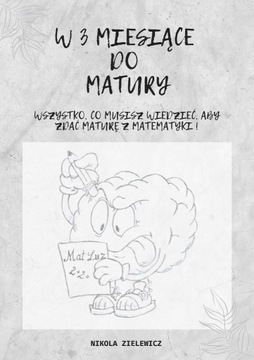 W 3 miesiące do matury - ebook z matematyki