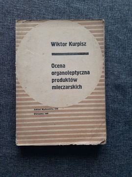 Kurpisz Ocena organoleptyczna produktów mlecz 1968