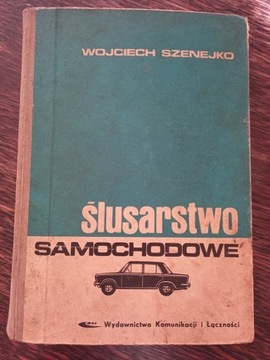 Książka Ślusarstwo samochodowe