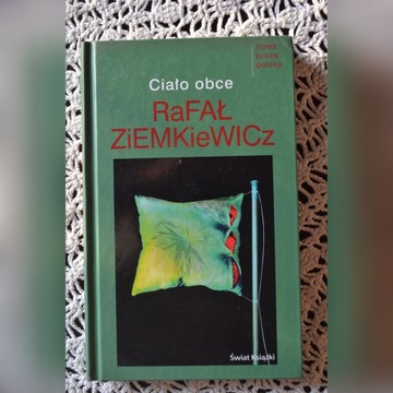 Ciało obce - Rafał A. Ziemkiewicz