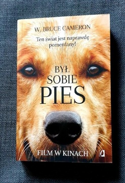 Był sobie pies W. Bruce Cameron